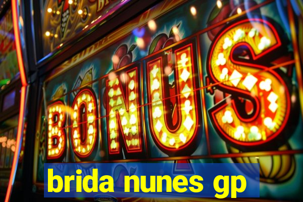 brida nunes gp